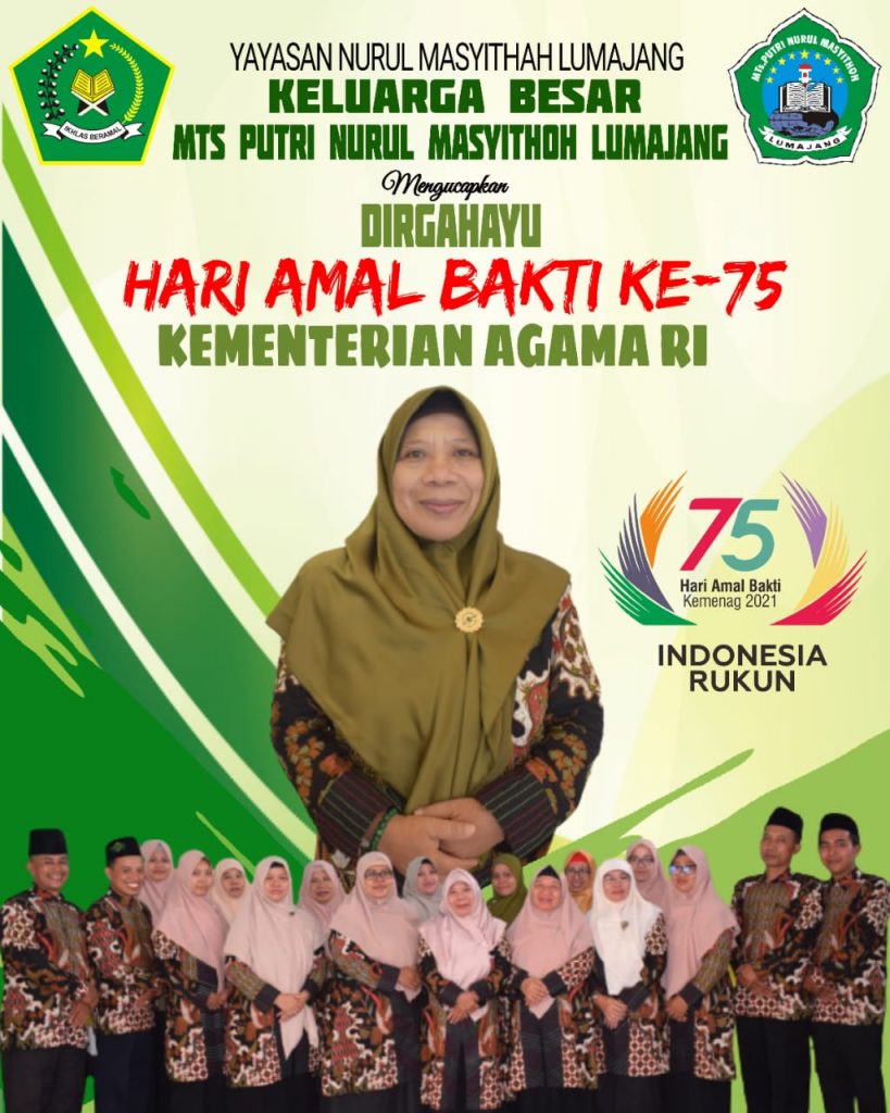 MTs Putri Nurul Masyithoh Lumajang – Dirgahayu Hari Amal Bakti (HAB) Kementerian Agama RI Tahun 2021