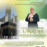 Keluarga Besar MTs Putri Nurul Masyithoh Ucapkan Selamat Menunaikan Ibadah Umroh kepada Ibu Riza Monica Imtiwakhidah, SE.
